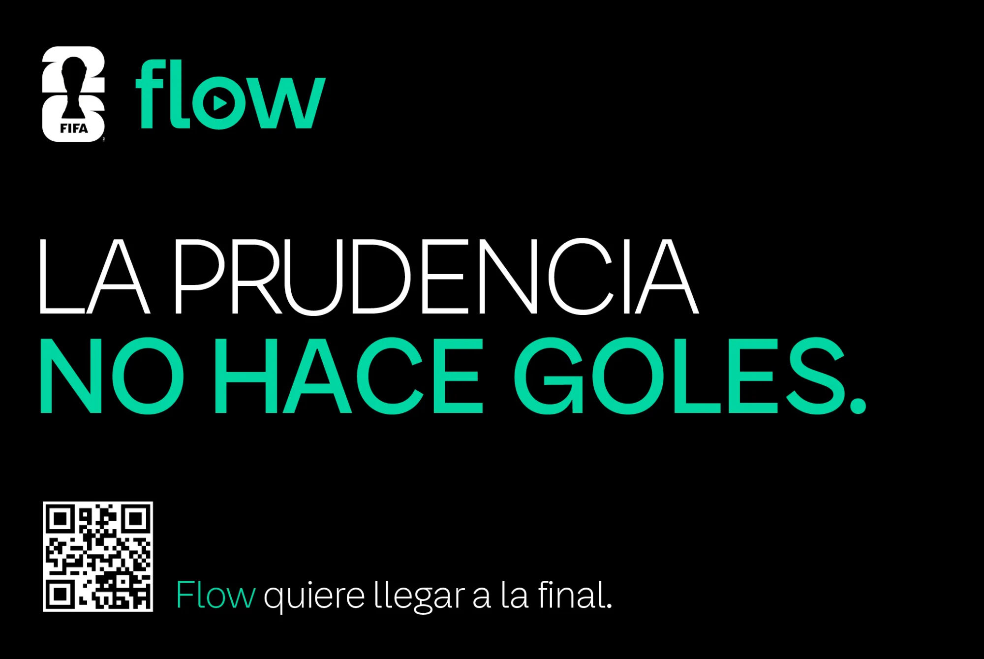 Flow | Queremos Llegar a la Final
